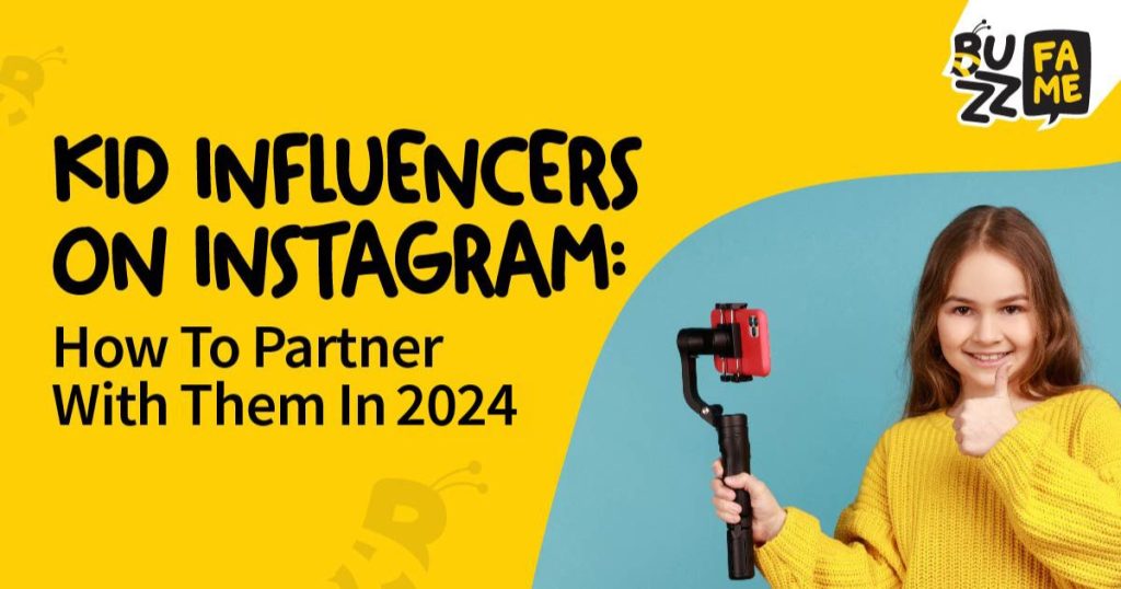 Kid Influencers on Instagram: How to Partner With Them in 2024 | Buzzfame
